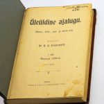 Antiikne raamat Üleüldine ajalugu I osa,1903a Tartu Eesti
