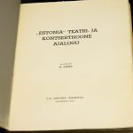 Raamat-Estonia teatri ja kontserthoone ajalugu,H.Peets 1938a Tallinn