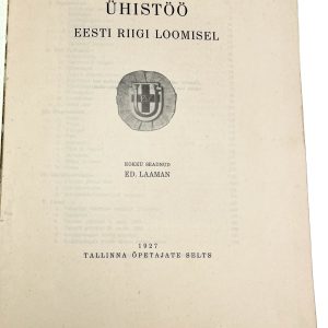 EW aegne raamat-Ühistöö Eesti Riigi Loomisel,Ed.Laaman,Tallinna õpetajate selts 1927a