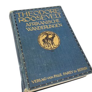 Saksakeelne raamat-Theodore Roosevelt Afrikanische wanderungen,Berlin 1910a