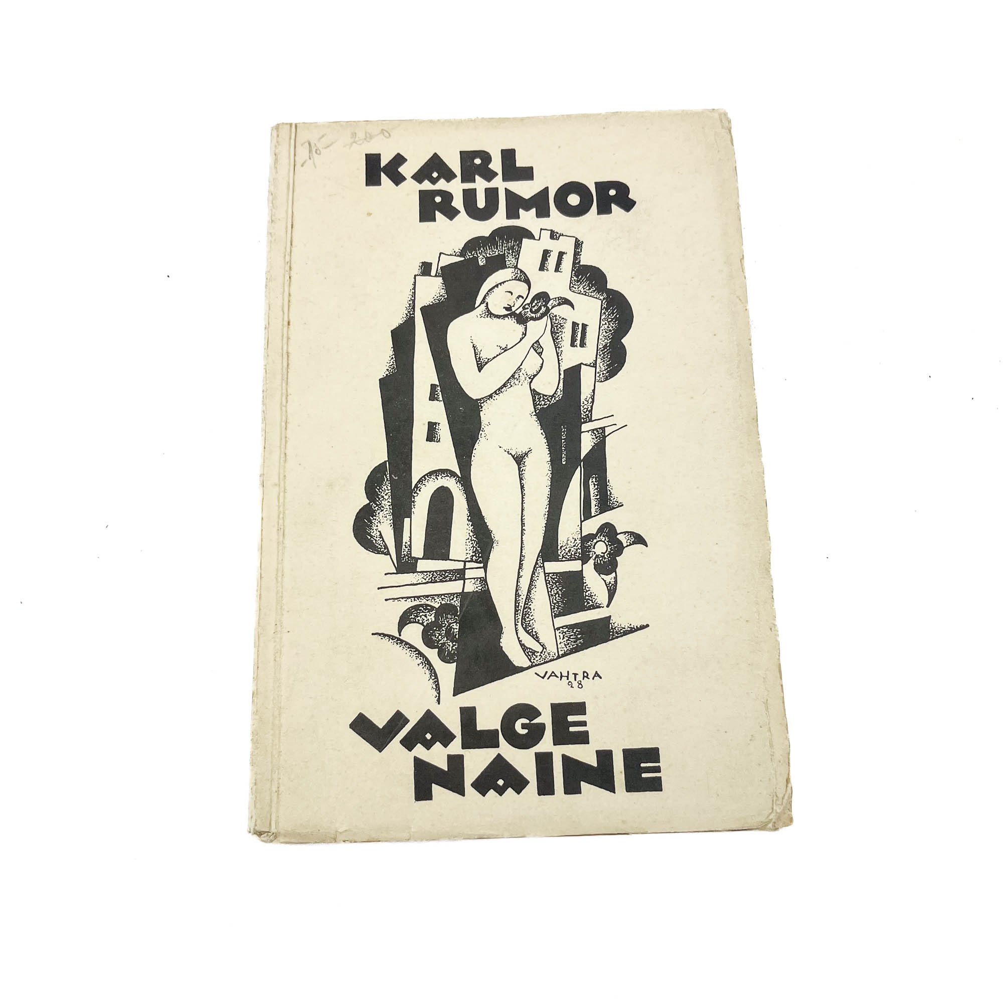 EW aegne raamat-Valge naine,Karl Ast Rumor Eesti Kirjanikkude Liit 1928 EW aegne raamat-Valge naine,Karl Ast Rumor Eesti Kirjanikkude Liit 1928